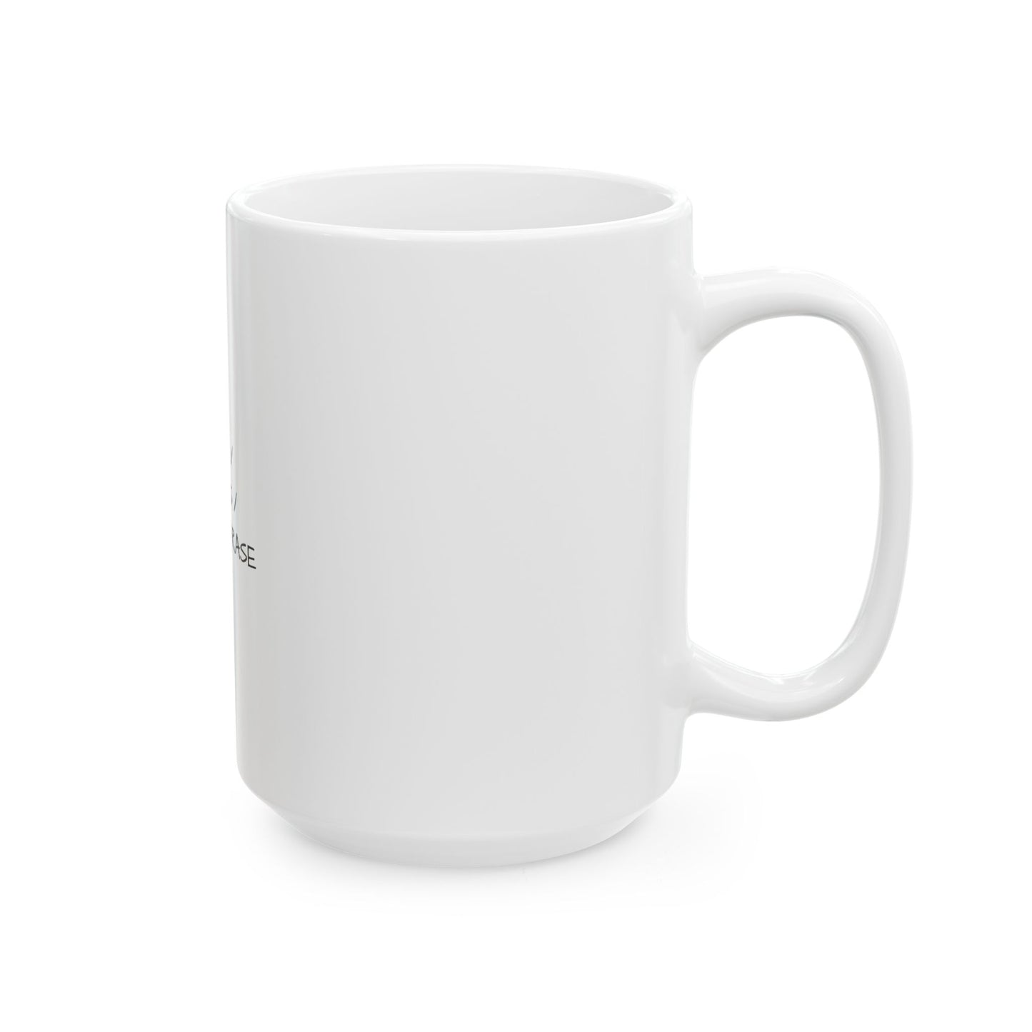 Custom Text Blank Ceramic Mug | Personalized 11oz or 15oz Coffee Cup