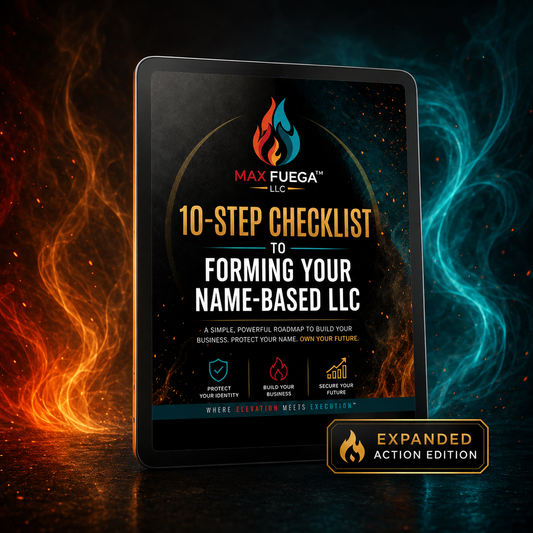 A tablet displaying a digital guide titled '10-Step Checklist to Forming Your Name-Based LLC' by Max Fueva LLC, set against a dramatic background with orange flames on the left and blue smoke on the right. A badge in the corner reads 'Expanded Action Edition'.